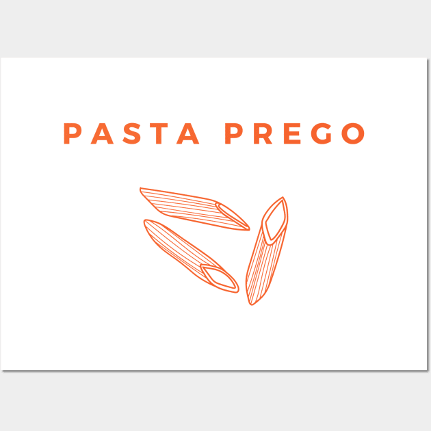 Pasta Prego Wall Art by yourstruly